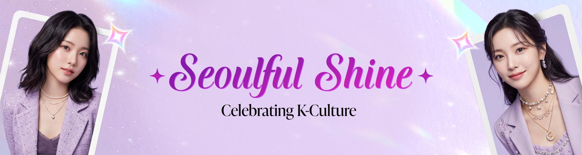 Seoulful Shine x Eternz